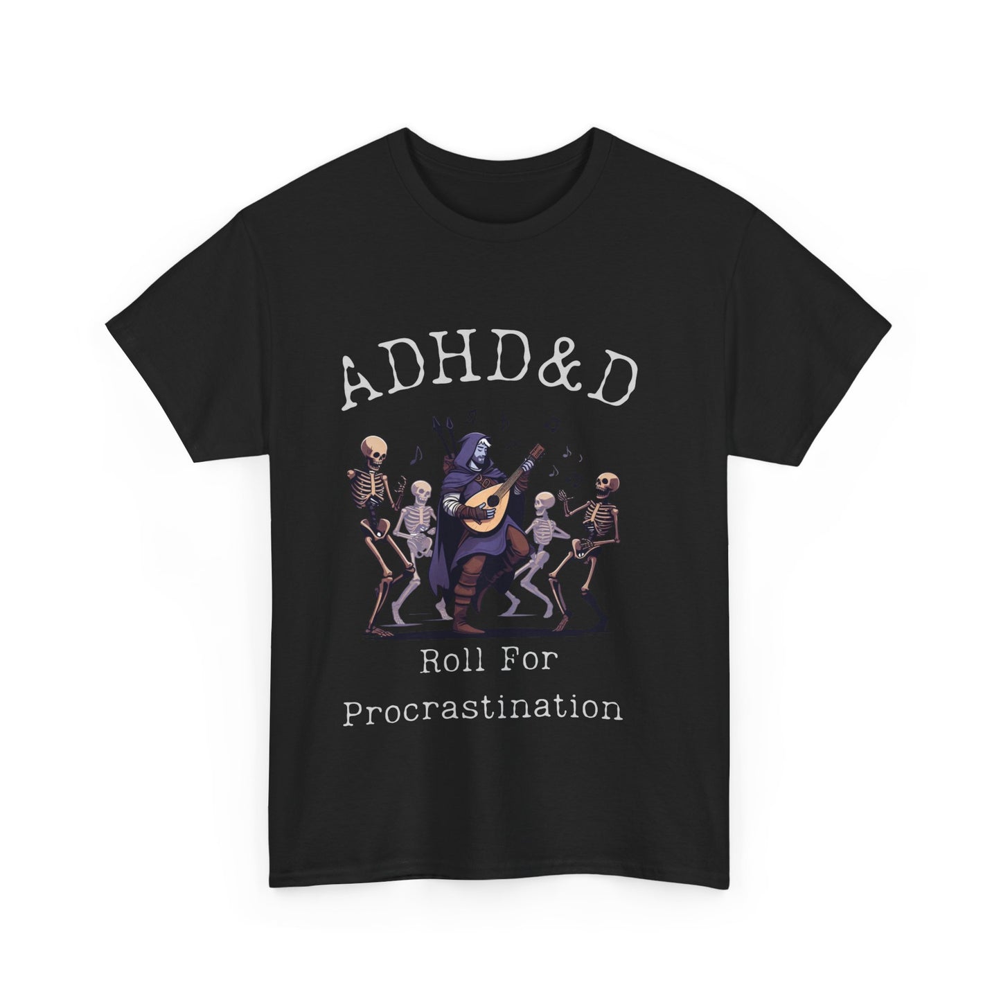 ADHD & D Gift Shirt, Roll for Procrastination