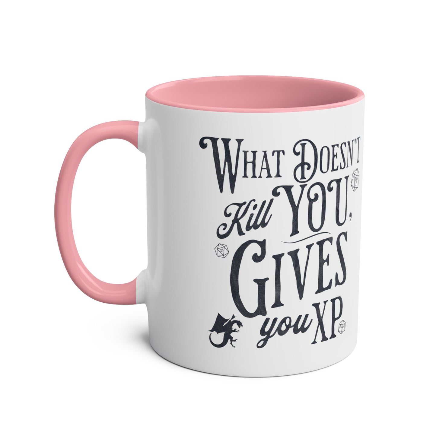 Dnd Mug What Doesn't Kill You Gives You XP