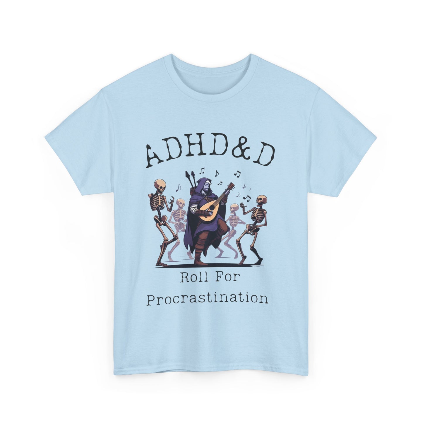 ADHD & D Gift Shirt, Roll for Procrastination