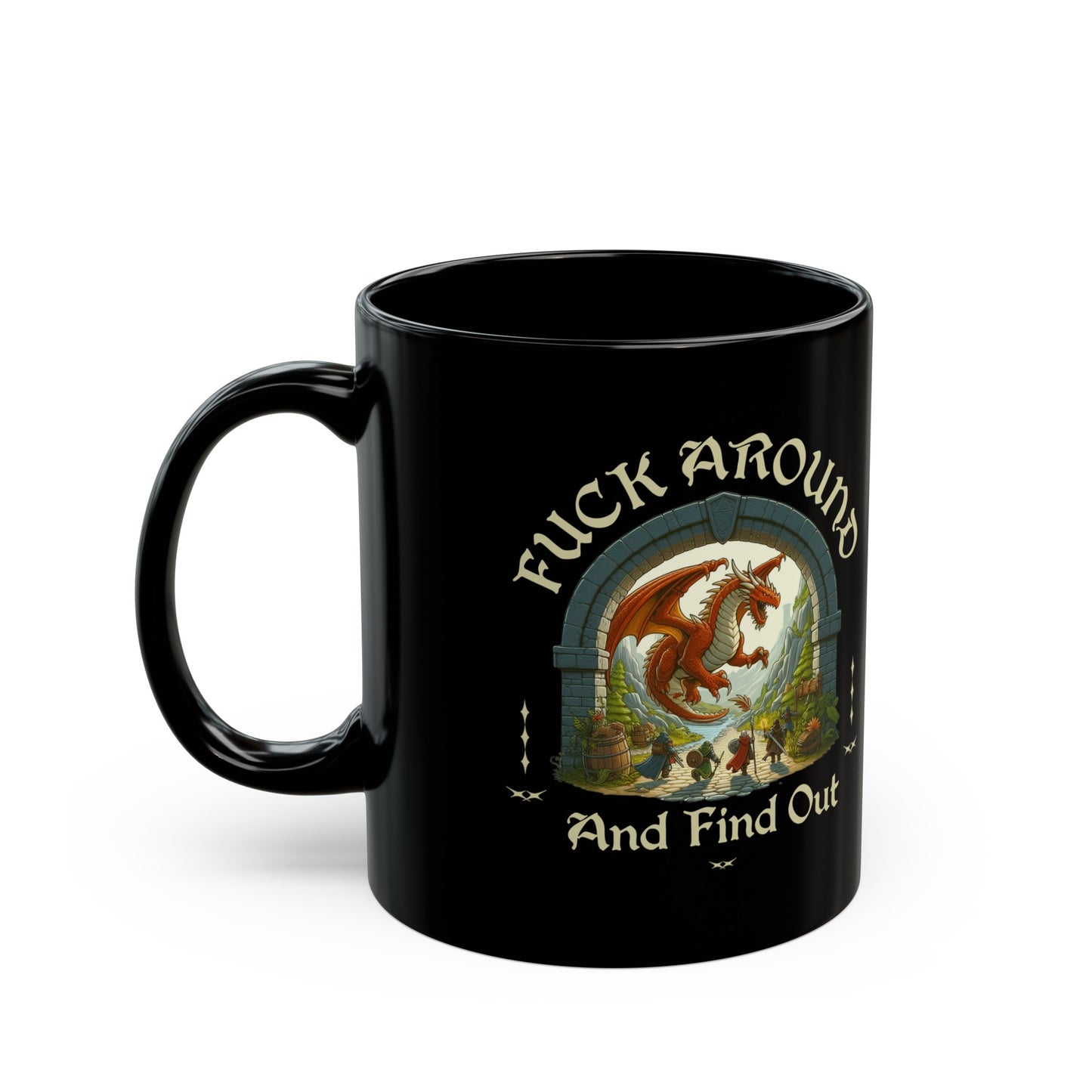 Tasse Dnd « Fuck Around and Find Out »