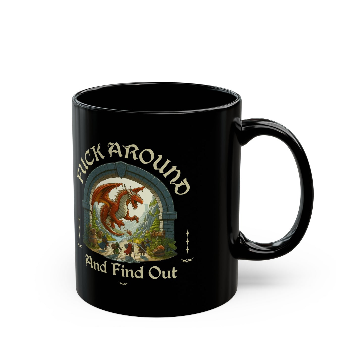 Tasse Dnd « Fuck Around and Find Out »