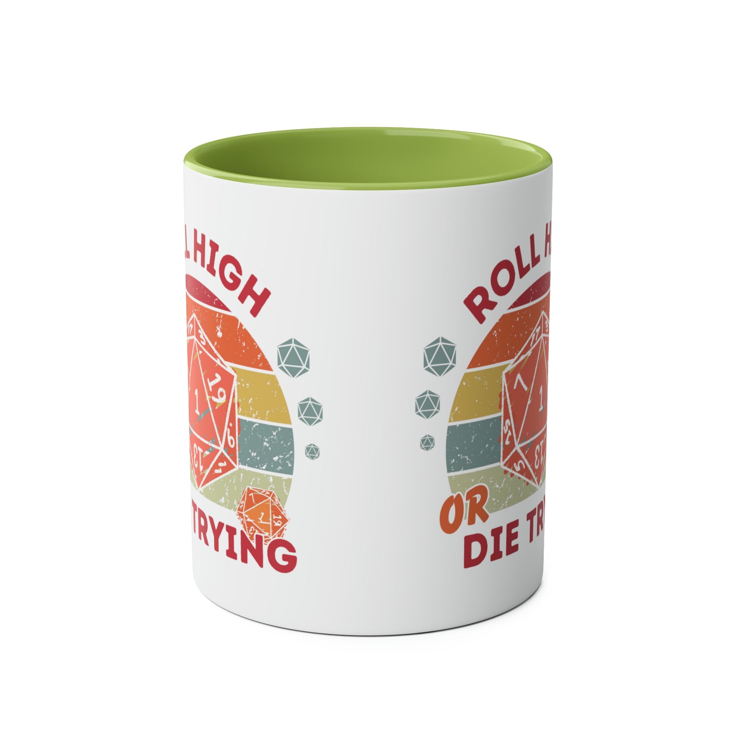 Dnd Mug Roll High Or Die Trying