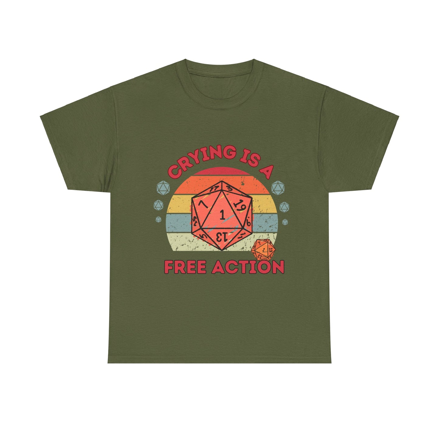 Dnd Crying Is a Free Action T Shirt