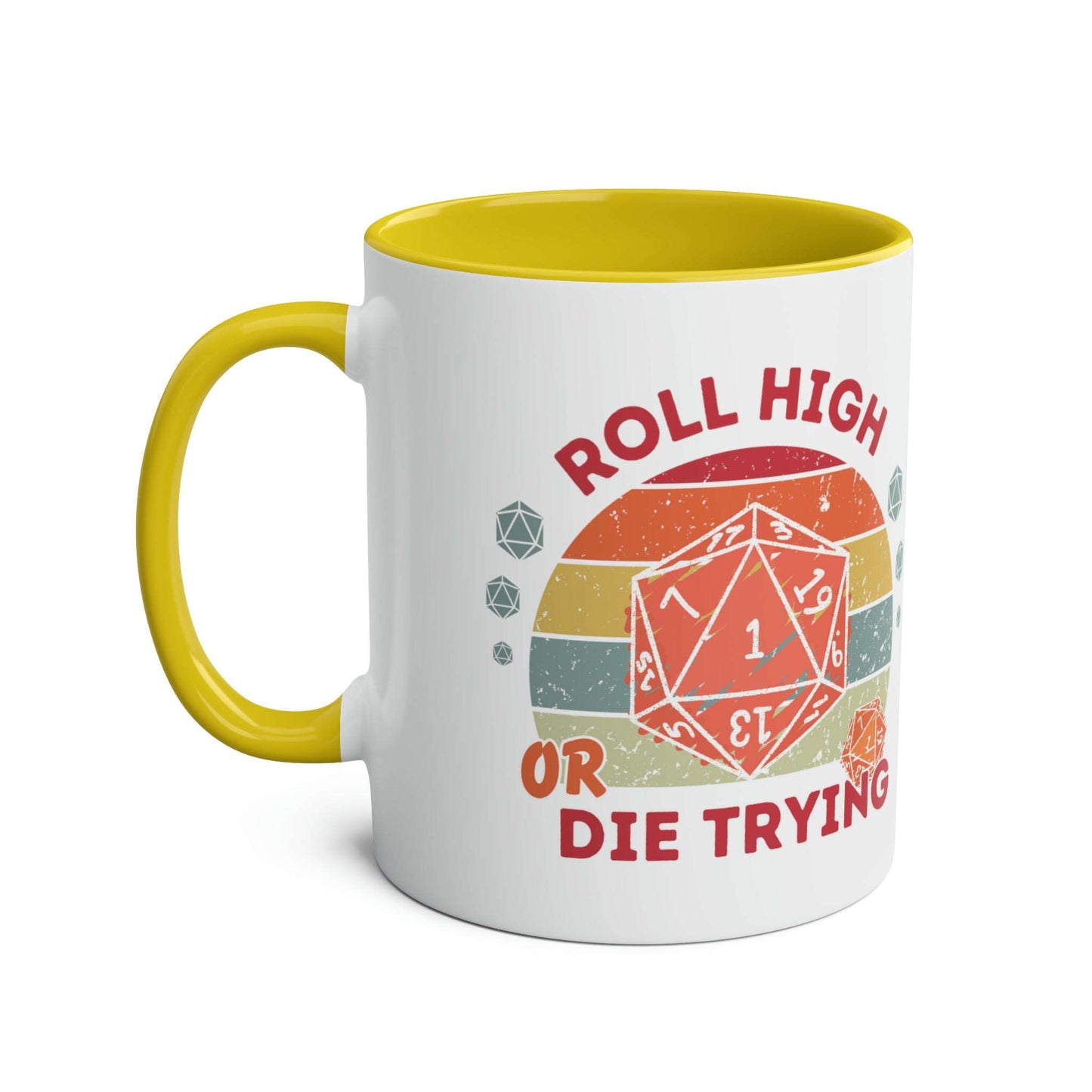 Dnd Mug Roll High Or Die Trying, Gift for DM or Table Top Game Player with Retro Polyhedral Dice Graphic