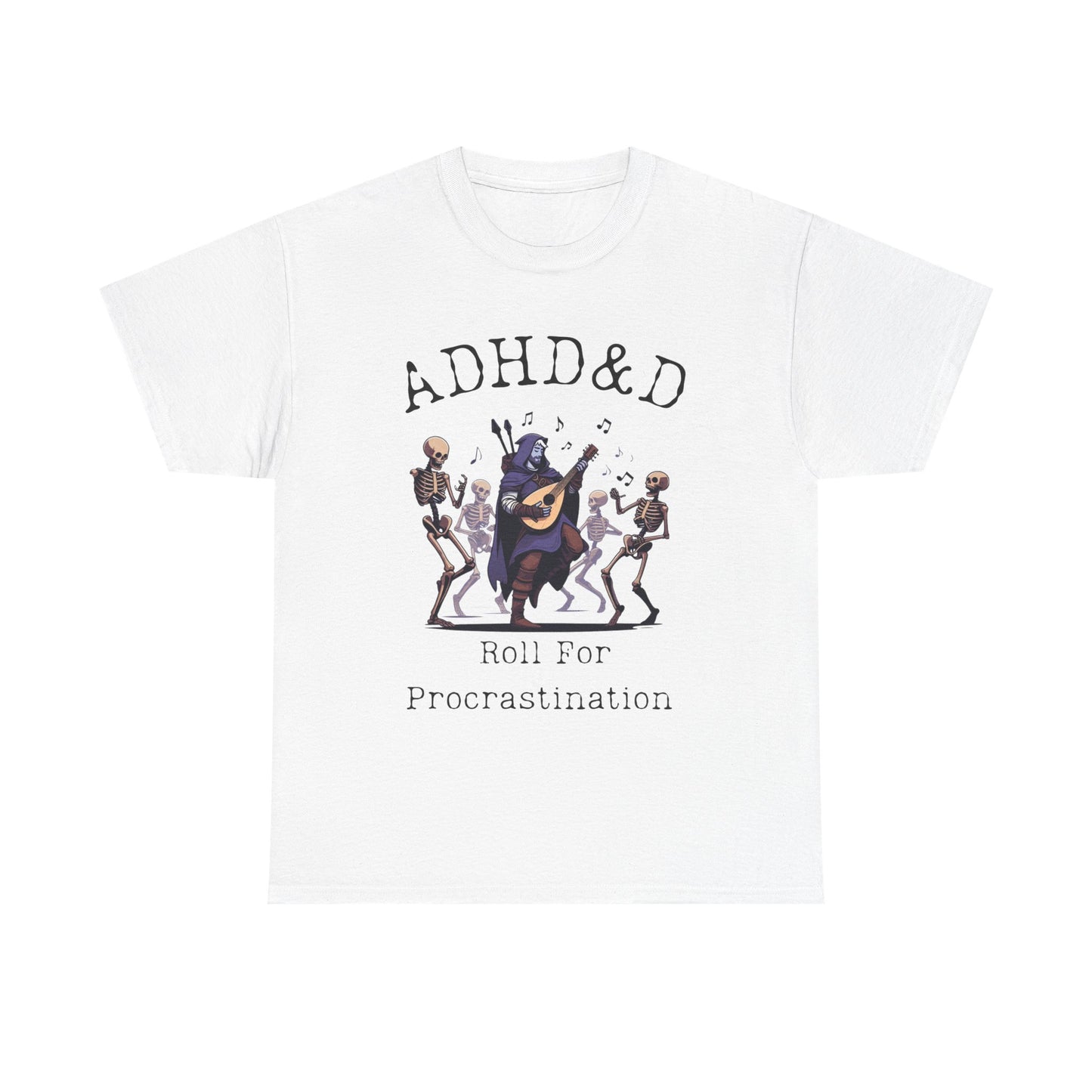 ADHD & D Gift Shirt, Roll for Procrastination