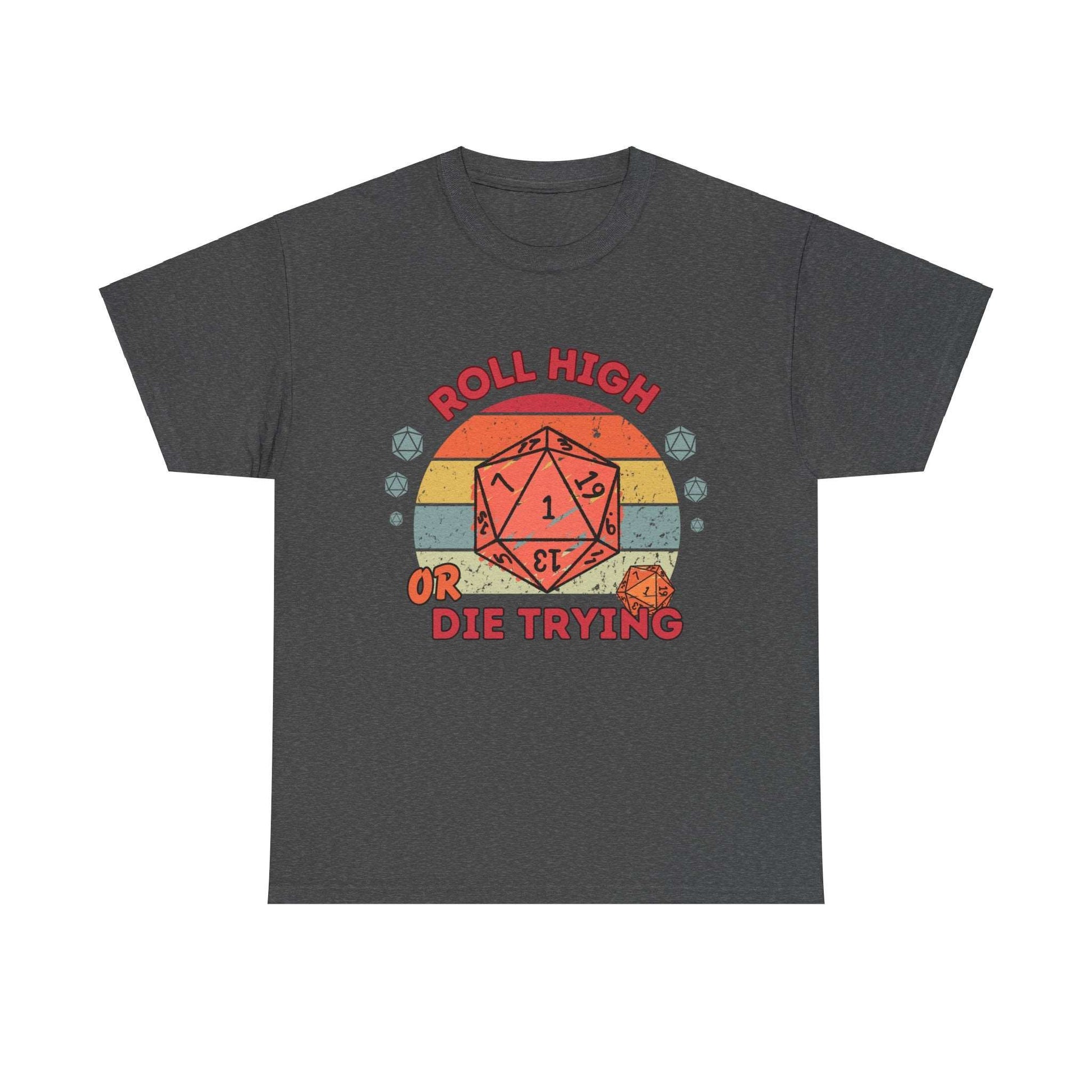 Dnd T Shirt Funny Gift For DM, Roll High Or Die Trying Retro Style Top with Polyhedral Dice Detail for Table Top Gamers