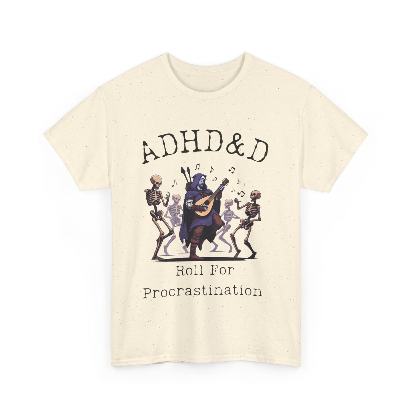 ADHD & D Gift Shirt, Roll for Procrastination
