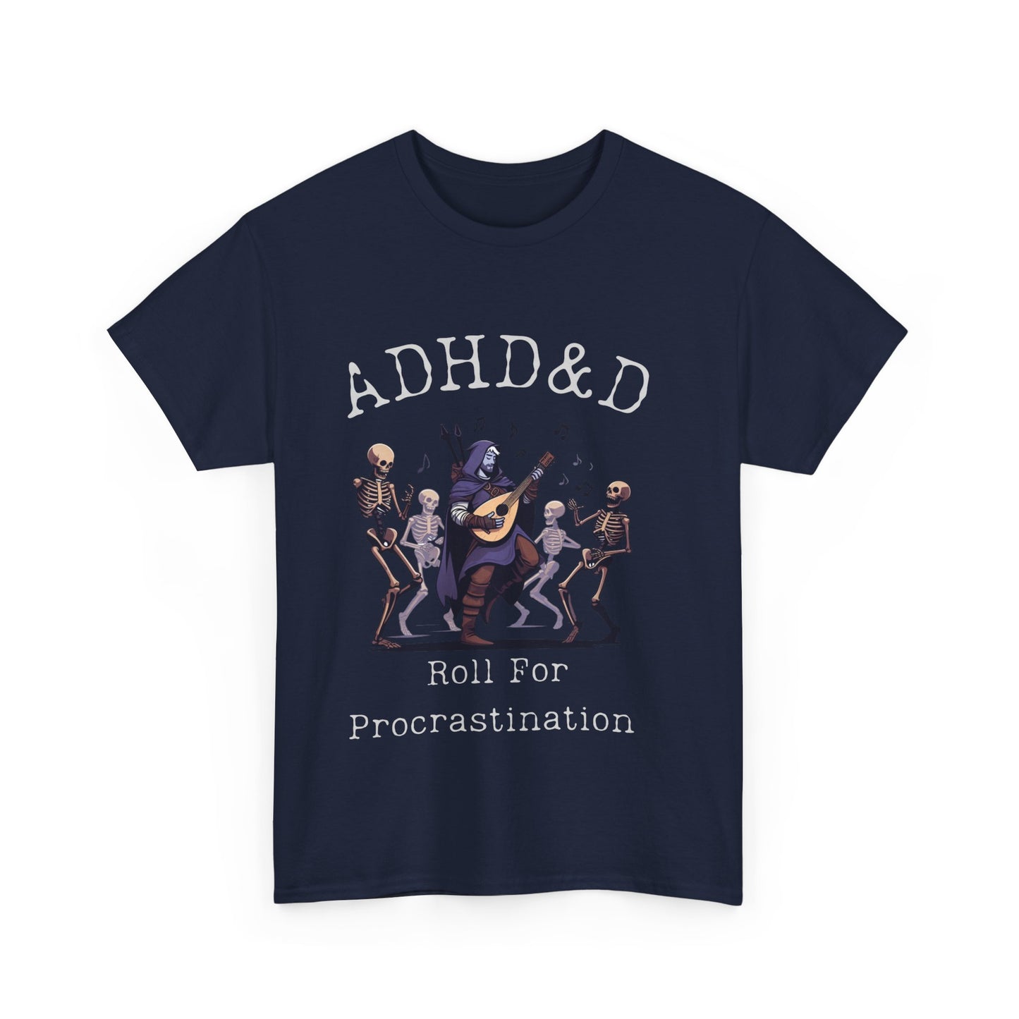 ADHD & D Gift Shirt, Roll for Procrastination