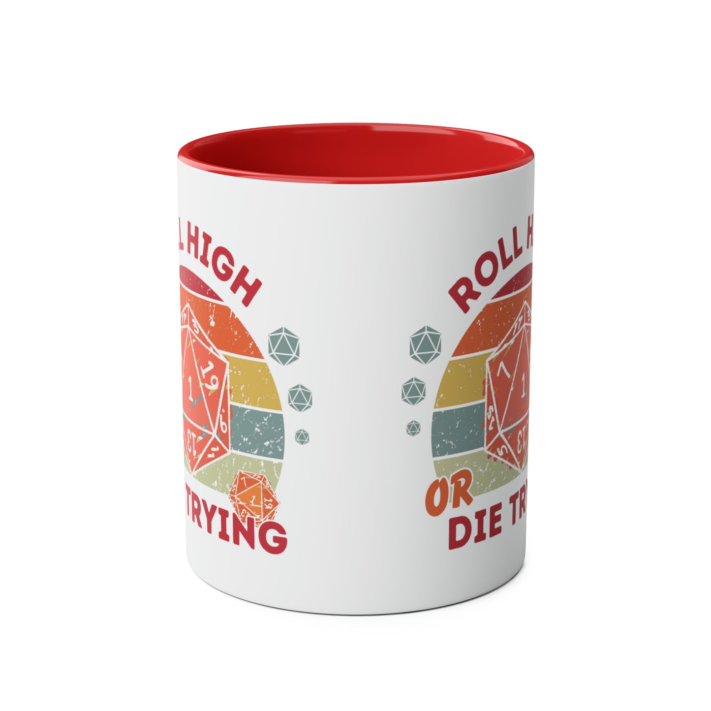 Dnd Mug Roll High Or Die Trying