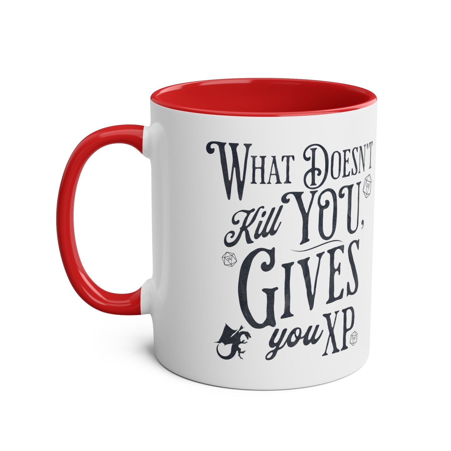 Dnd Mug What Doesn't Kill You Gives You XP