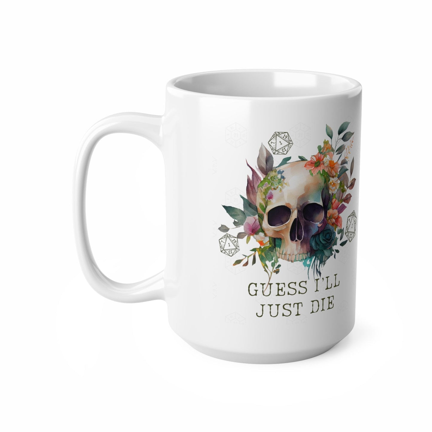Tasse géante « Dnd I Guess I'll Die »