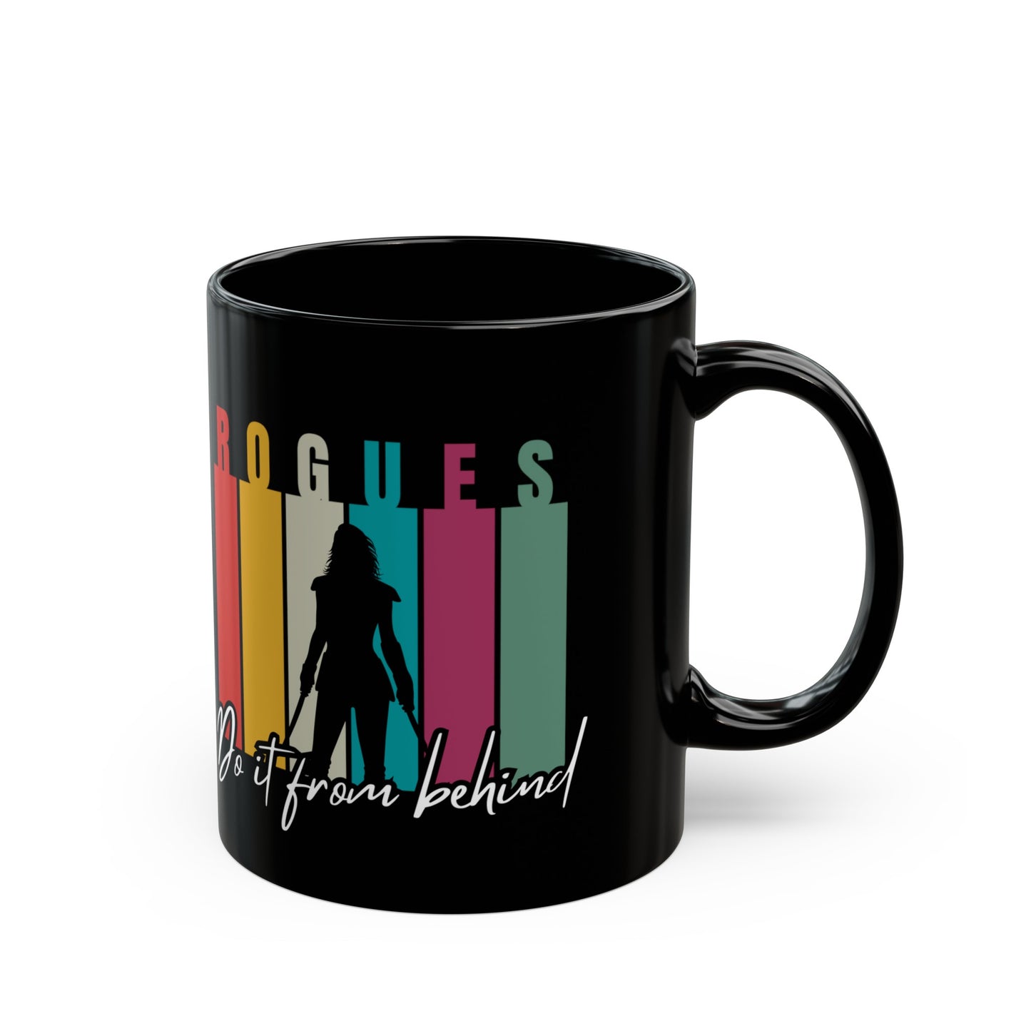 Dnd Mug Rogues Do It From Behind Gift