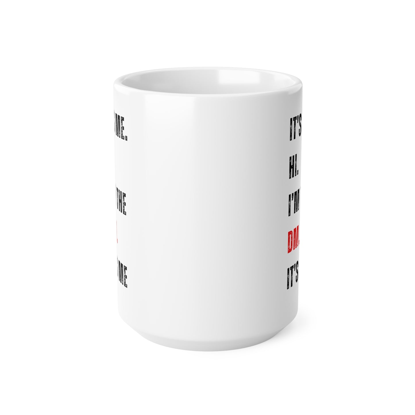 Dnd Mug C'est moi Salut, je suis le Dm