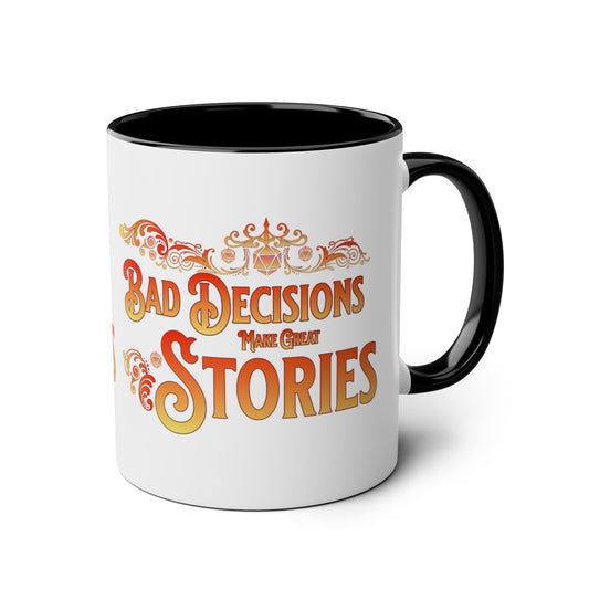 Dnd Mug, Bad Decisions Make Great Stories