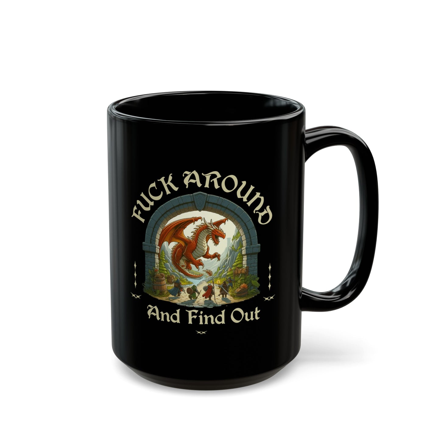 Tasse Dnd « Fuck Around and Find Out »