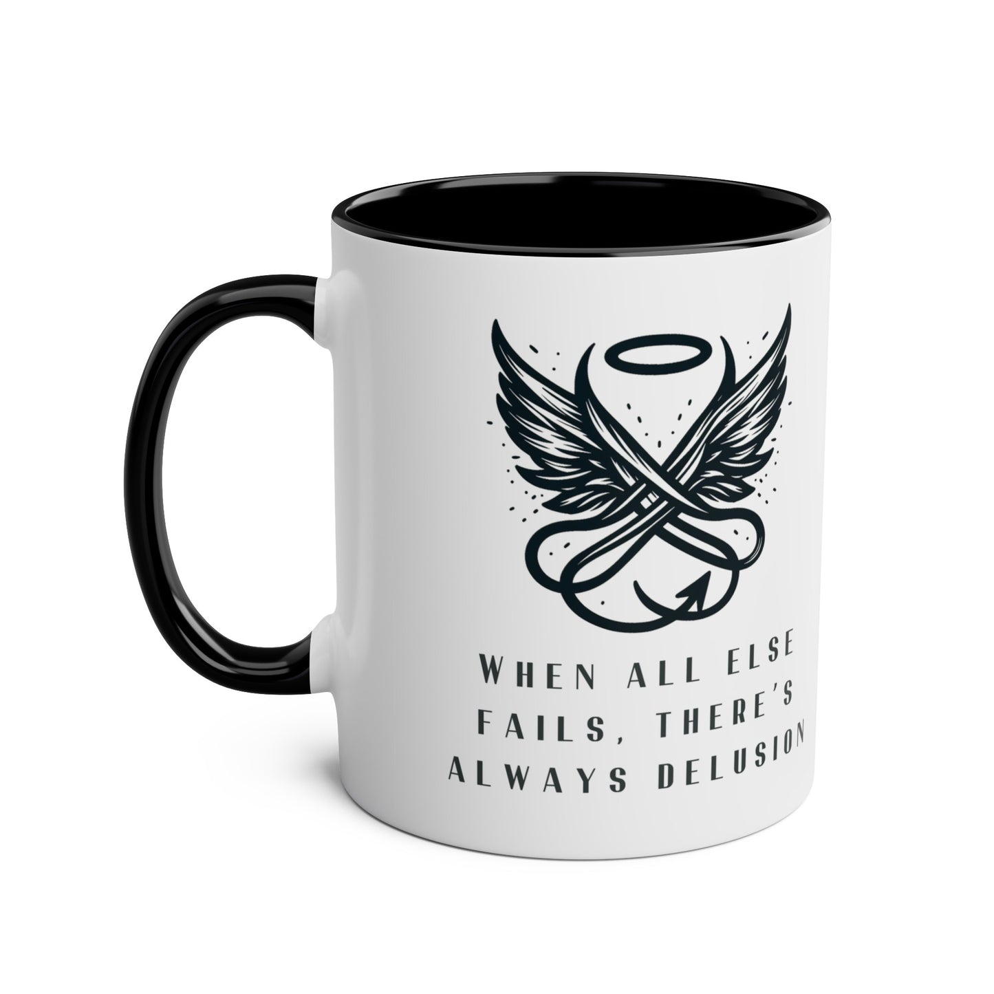 Good Omens Mug, When All Else Fails There is Always Delusion