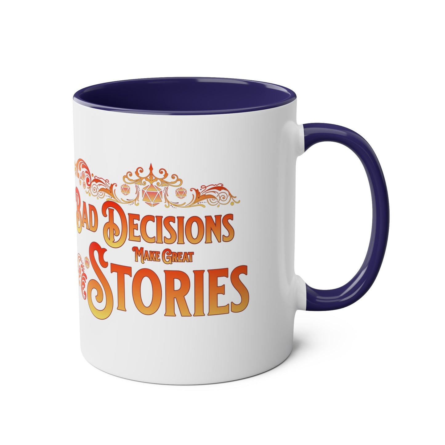 Dnd Mug, Bad Decisions Make Great Stories