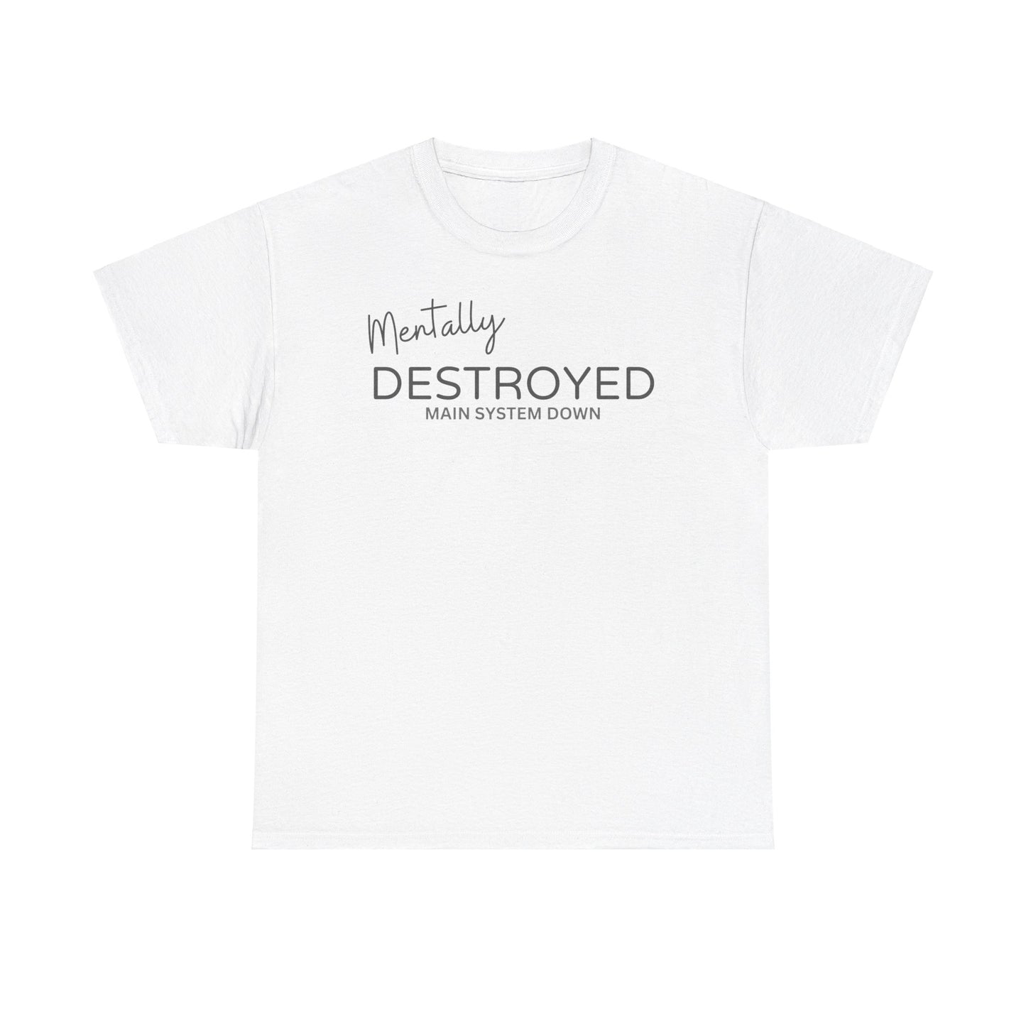 Mentally Destroyed AC6 T Shirt