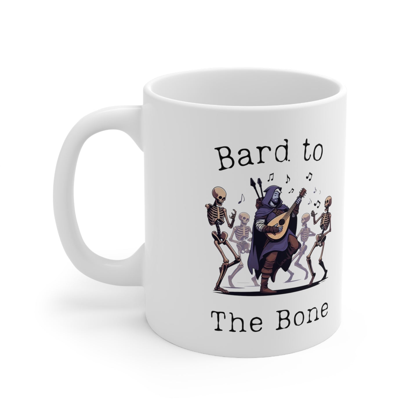 Dnd Mug Bard to the Bone