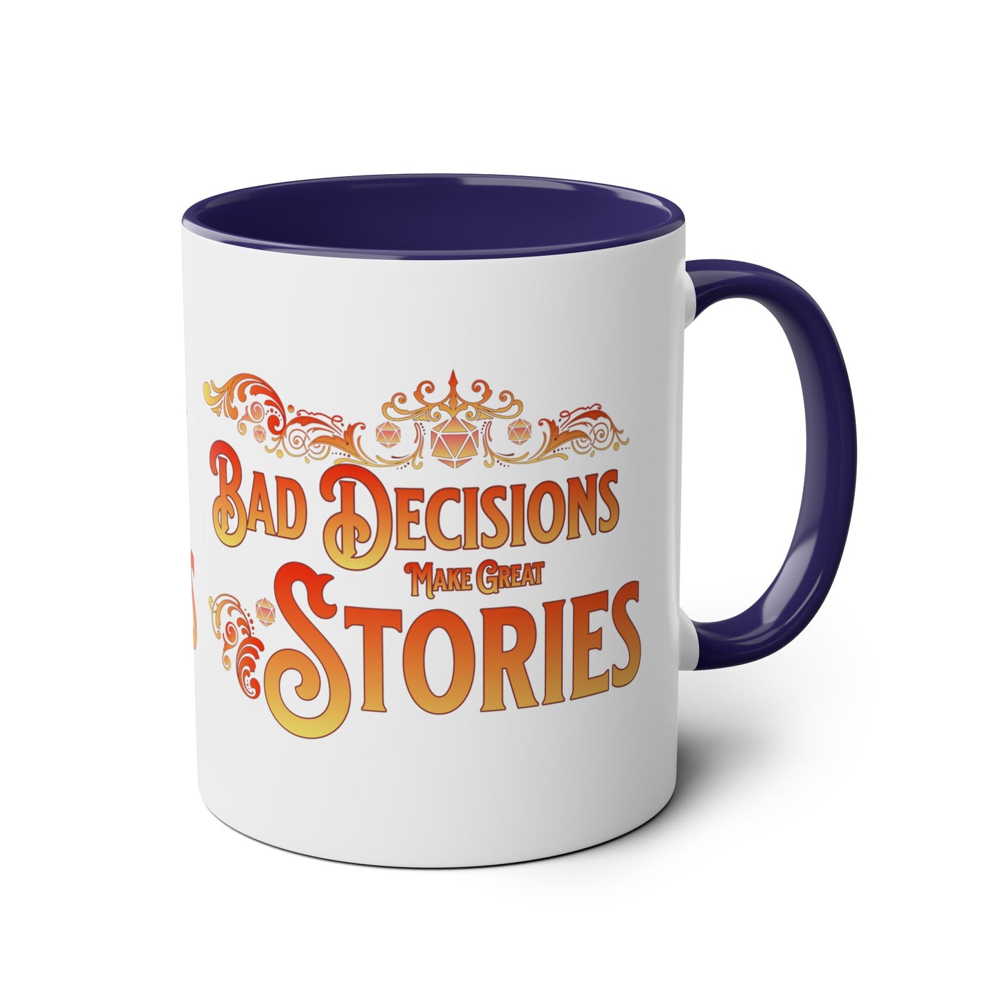 Dnd Mug, Bad Decisions Make Great Stories