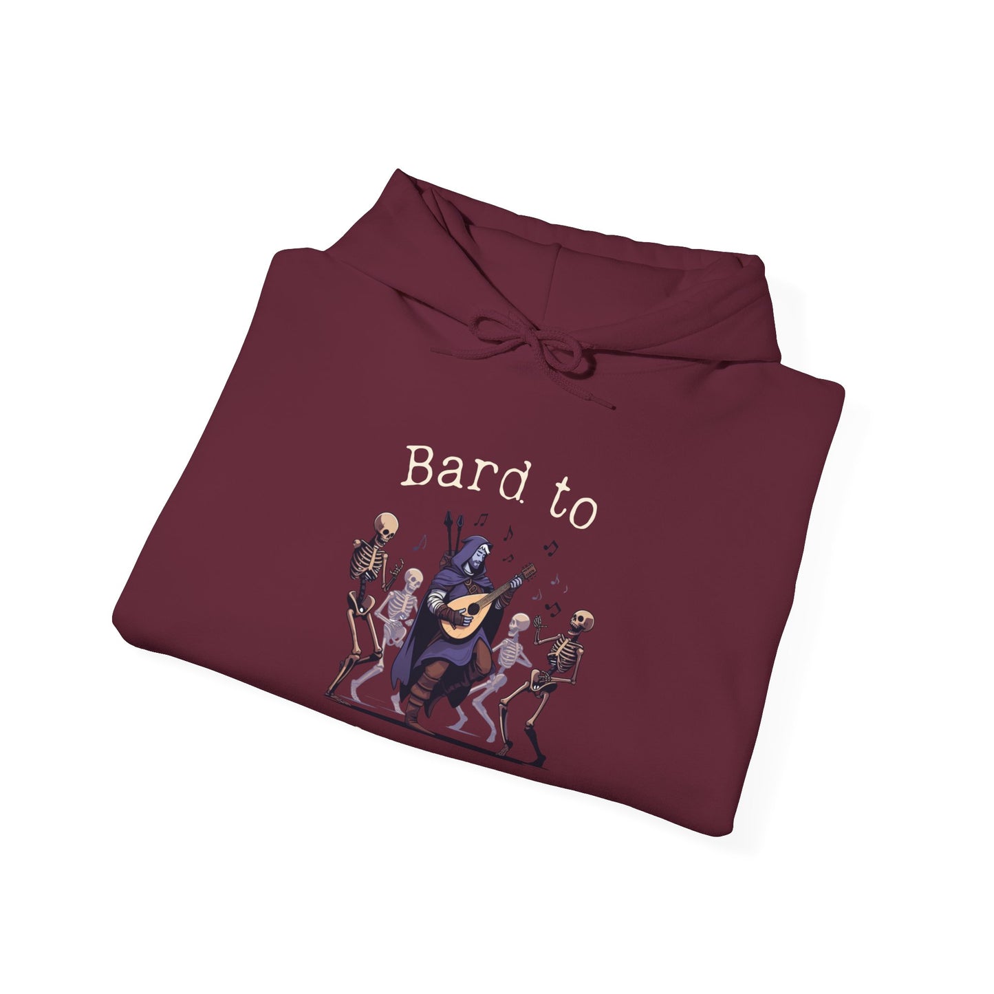 Dnd Shirt Bard to the Bone Hoodie Gift for Dm