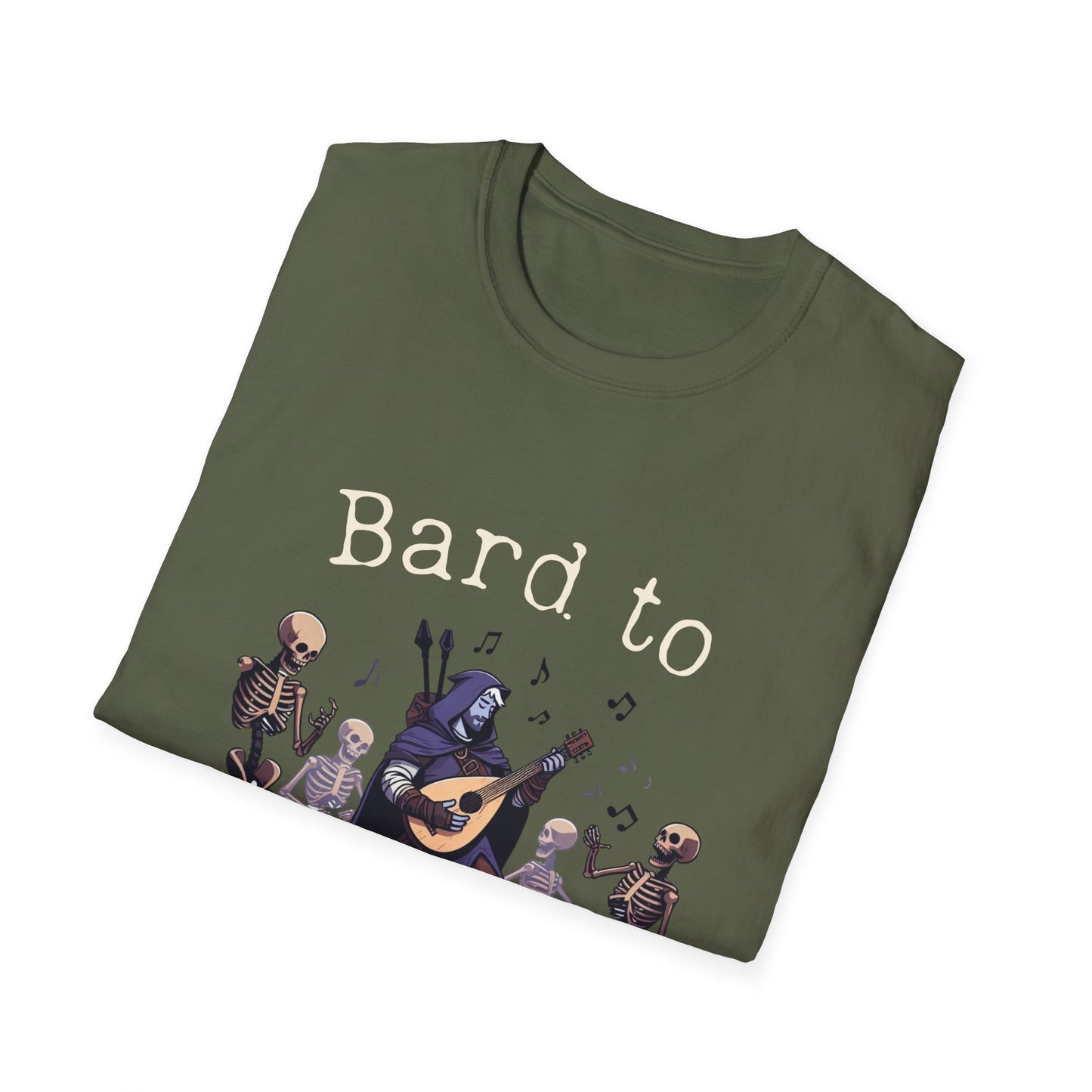 T-shirt DnD Bard To The Bone