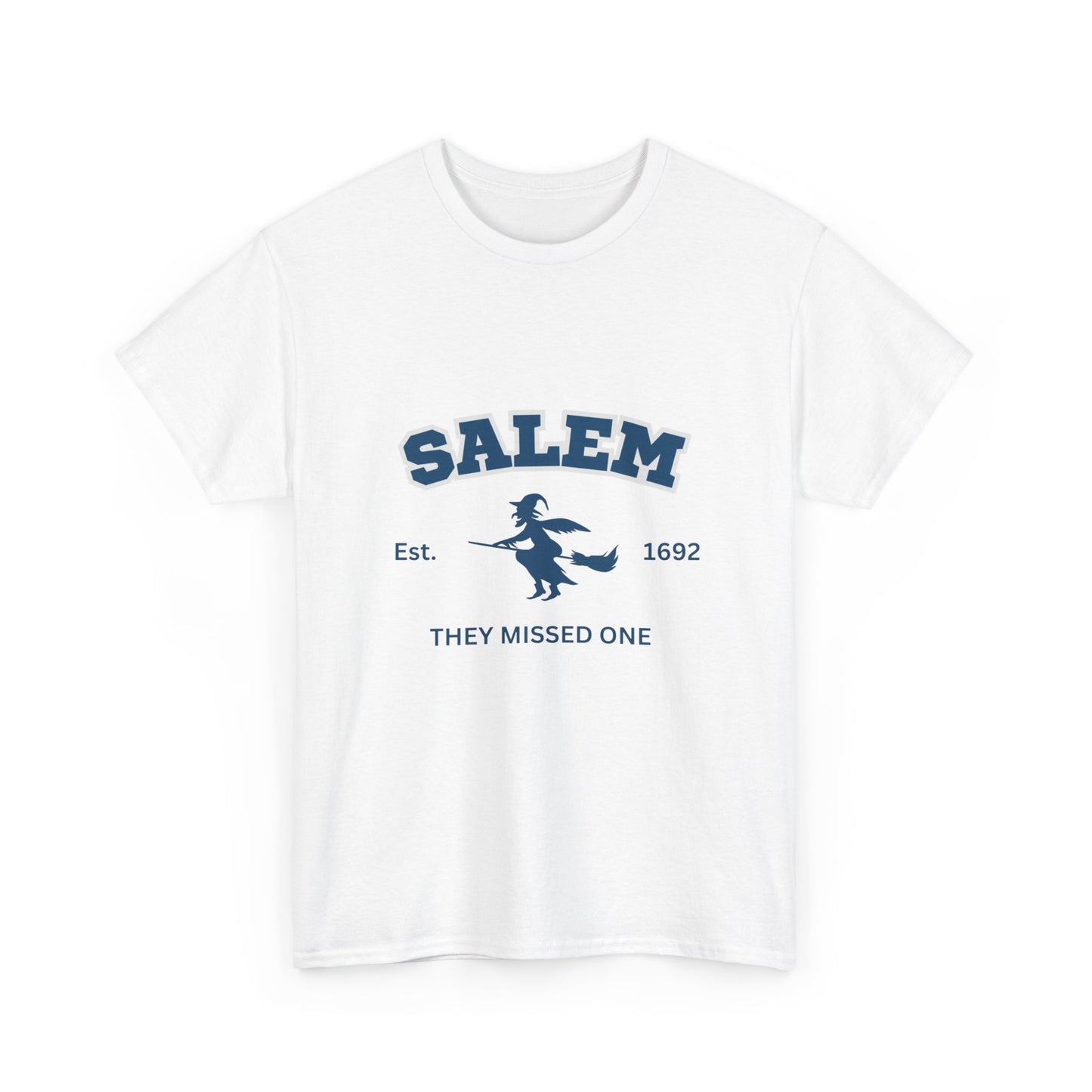 Salem 1692 They Missed One Halloween TShirt College, University Style Witch Trials Top