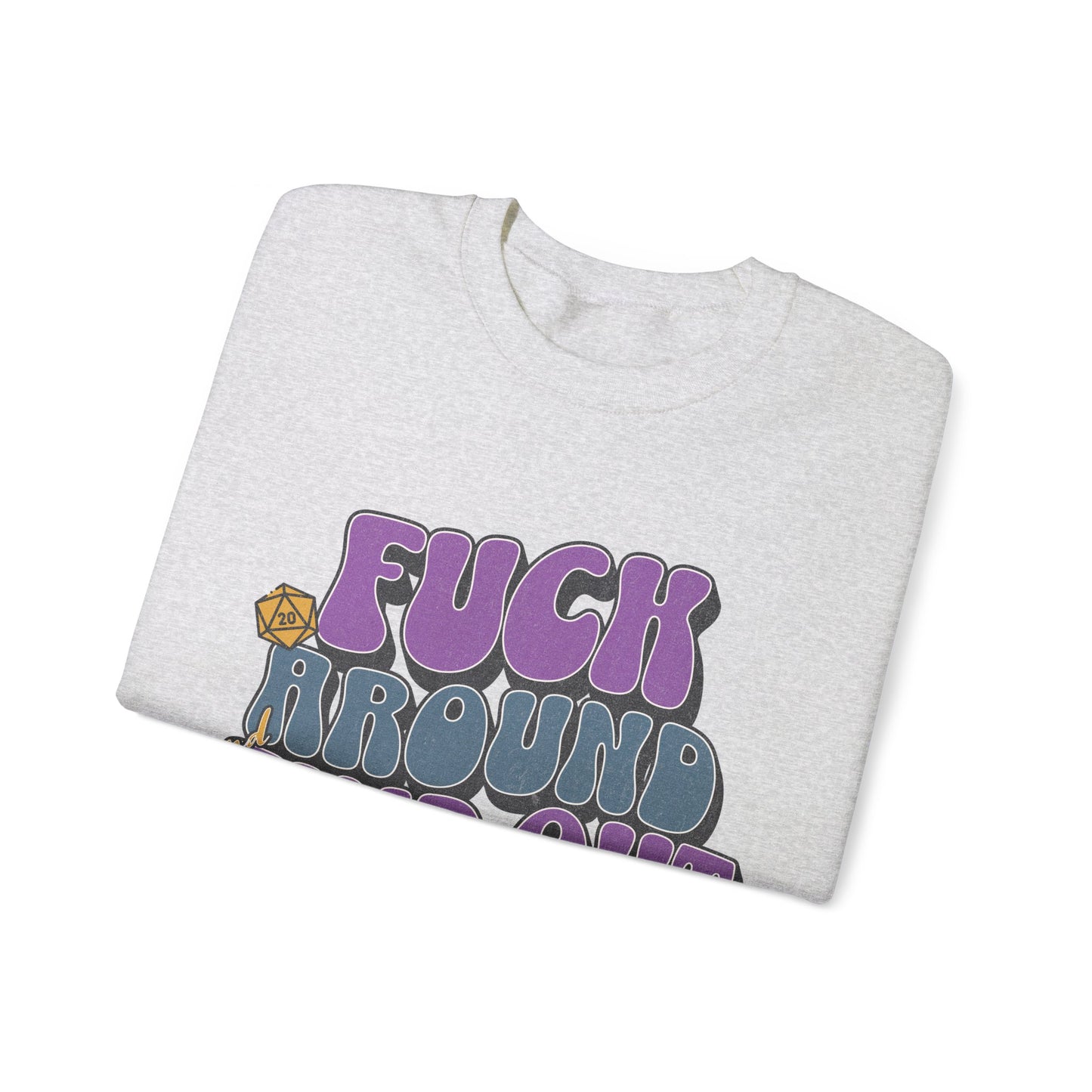 Dnd Shirt Fuck Around and Find Out D20 Dice Tee