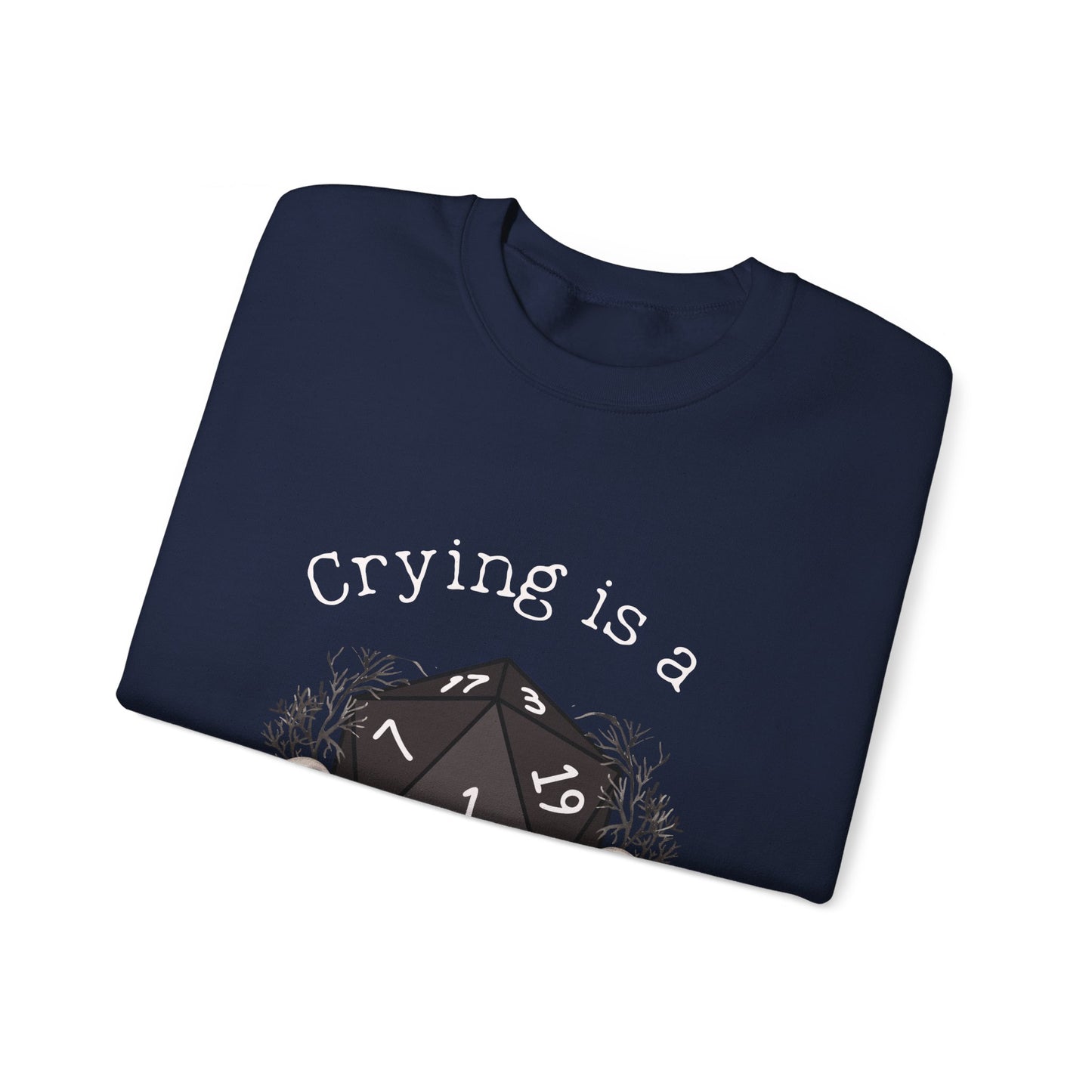 Dnd Shirt Crying is a Free Action Funny Jumper, Gift For DM, Dungeons and Dragons RPG Player Magic Group Or Gathering with D20 Nat1 Dice