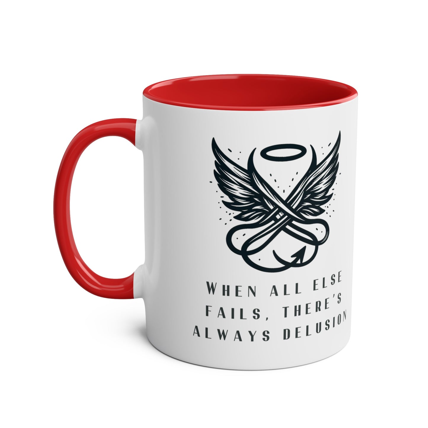 Good Omens Mug, When All Else Fails There is Always Delusion