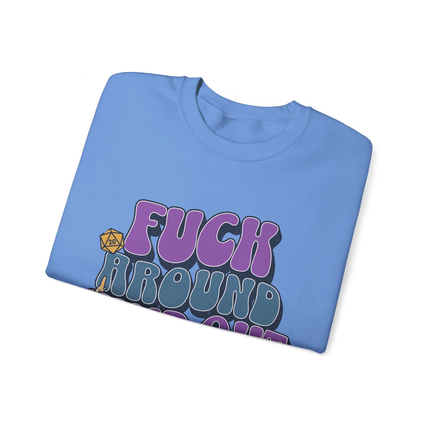 Dnd Shirt Fuck Around und finde heraus D20 Würfel T-Shirt