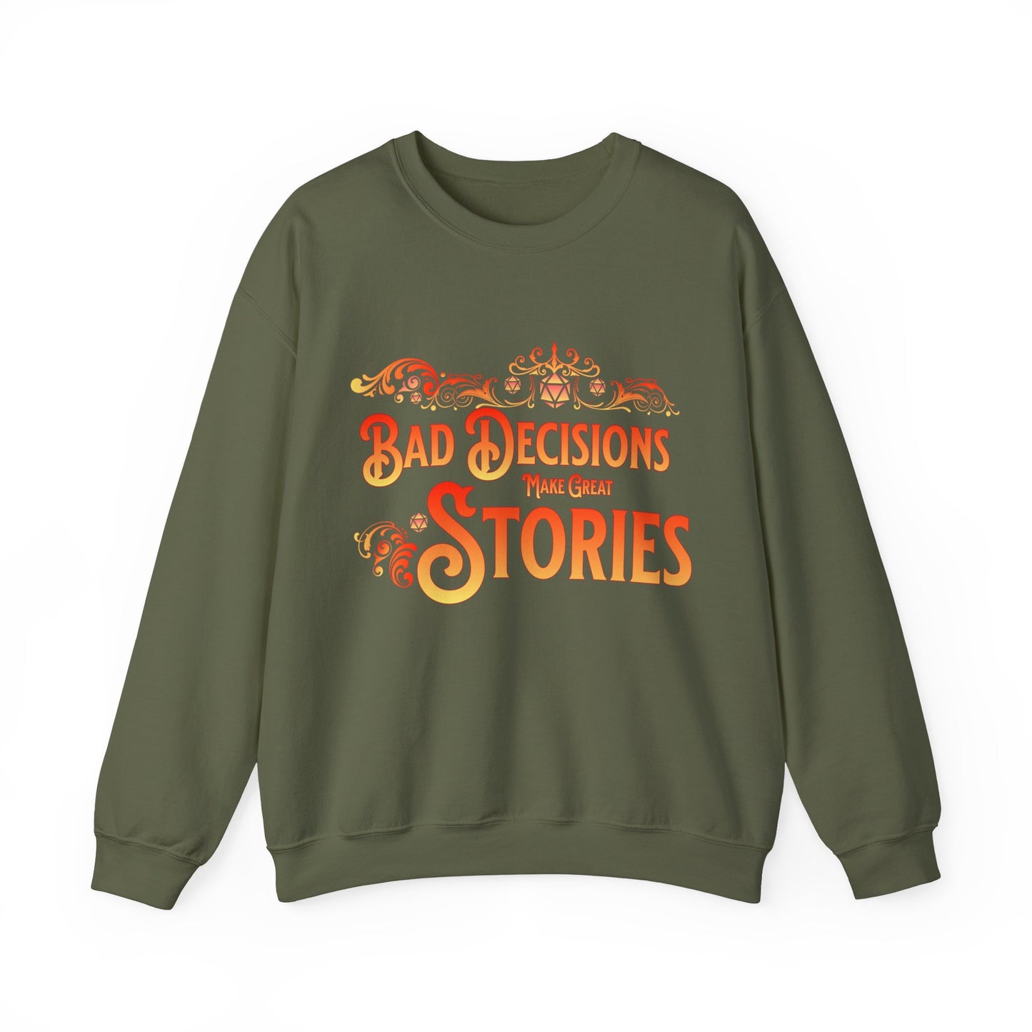 Sweat-shirt Dnd Les mauvaises décisions font de belles histoires