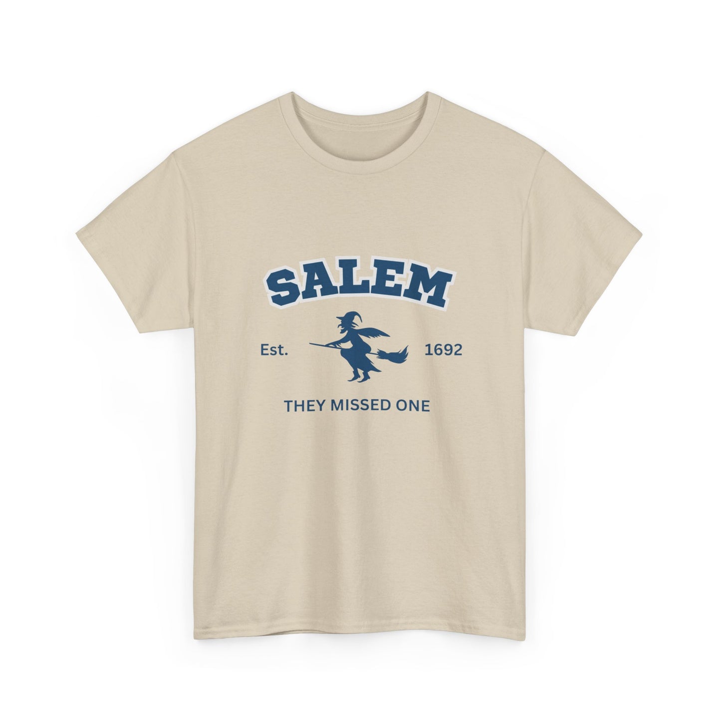 Salem 1692 They Missed One Halloween TShirt College, University Style Witch Trials Top