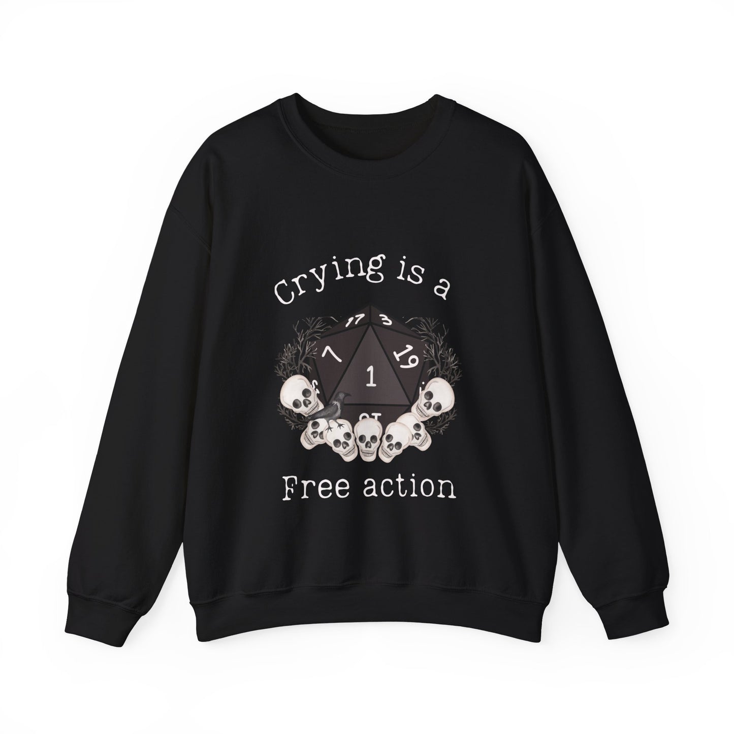 Dnd Shirt Crying is a Free Action Funny Jumper, Gift For DM, Dungeons and Dragons RPG Player Magic Group Or Gathering with D20 Nat1 Dice