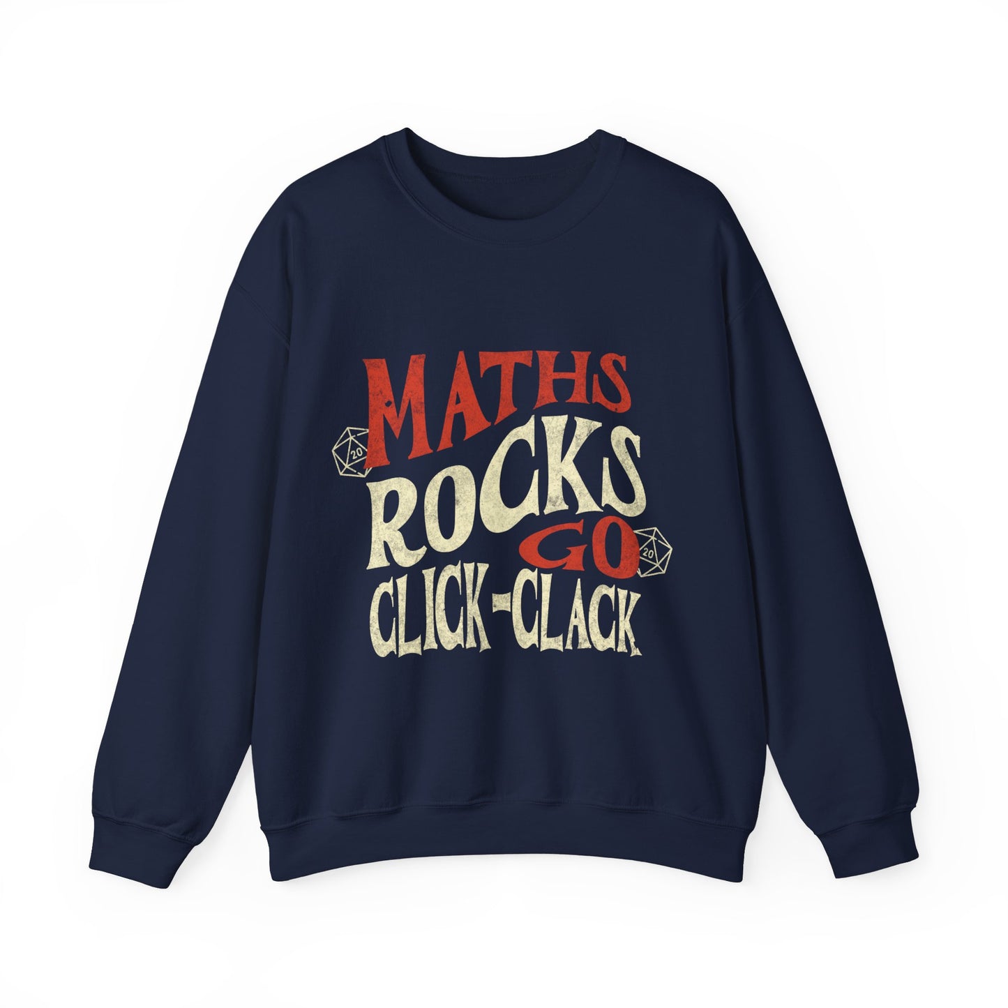 Dnd-Shirt-Pullover „Maths Rocks Go Click Clack“