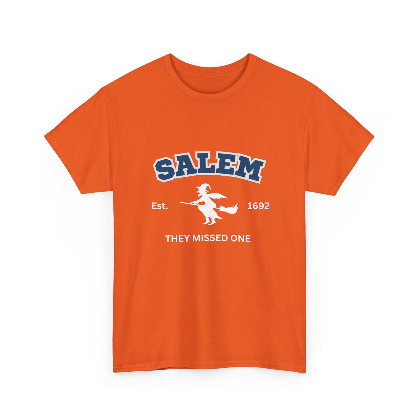 Salem 1692 They Missed One Halloween TShirt College, University Style Witch Trials Top