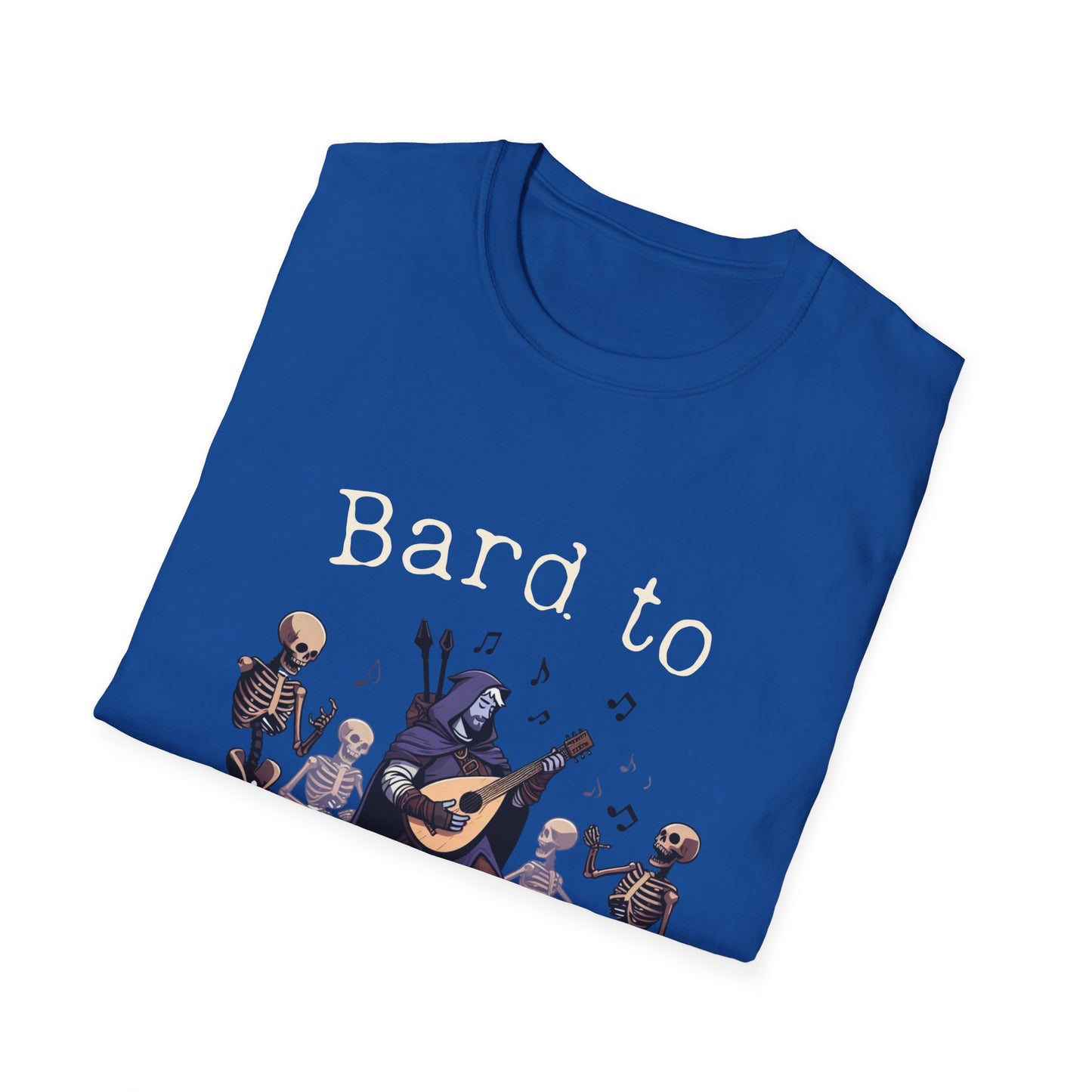 DnD T Shirt Bard To the Bone