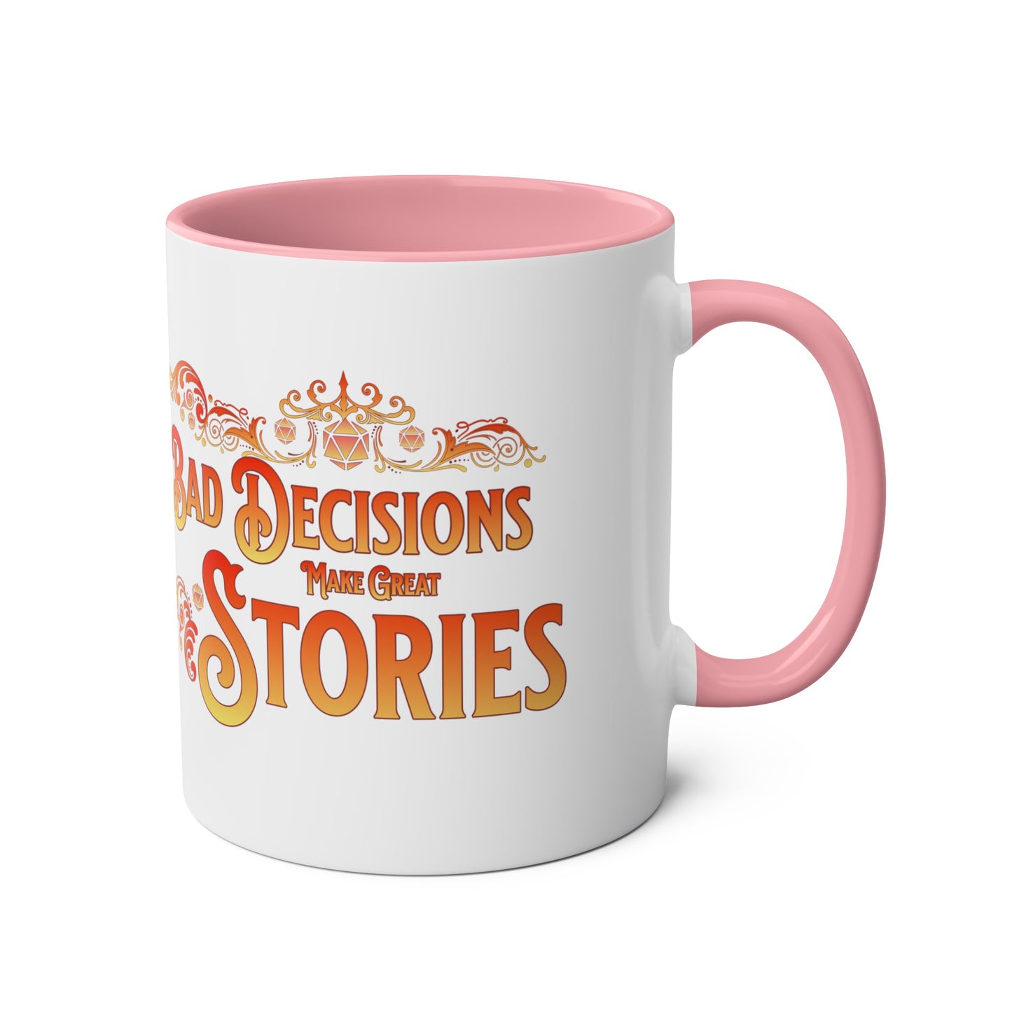 Dnd Mug, Bad Decisions Make Great Stories