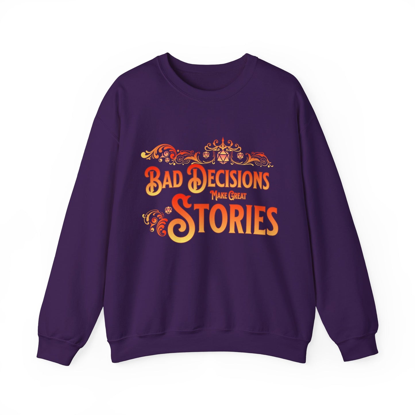 Sweat-shirt Dnd Les mauvaises décisions font de belles histoires