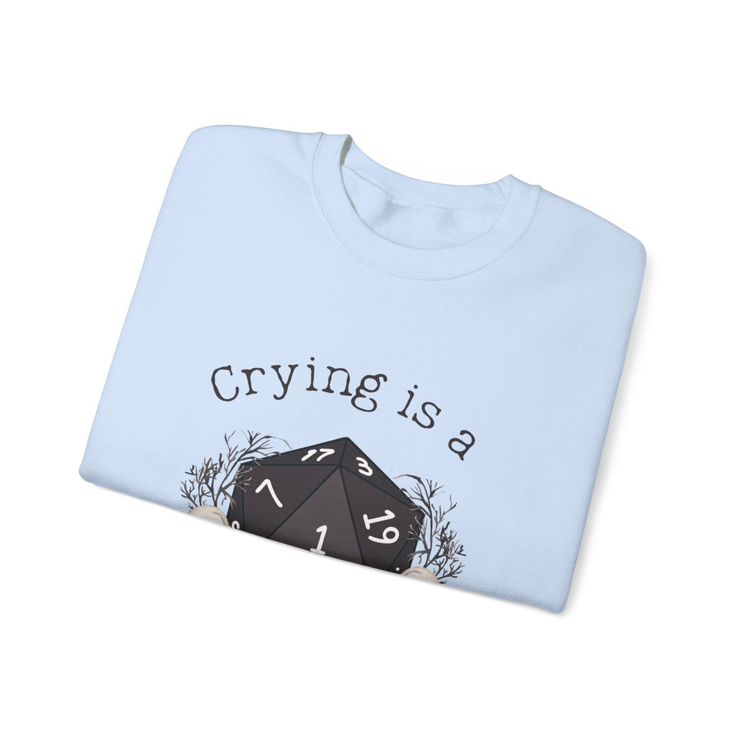 Dnd Shirt Crying is a Free Action Funny Jumper, Gift For DM, Dungeons and Dragons RPG Player Magic Group Or Gathering with D20 Nat1 Dice