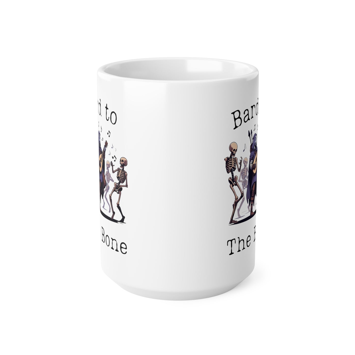 Dnd Mug Bard to the Bone