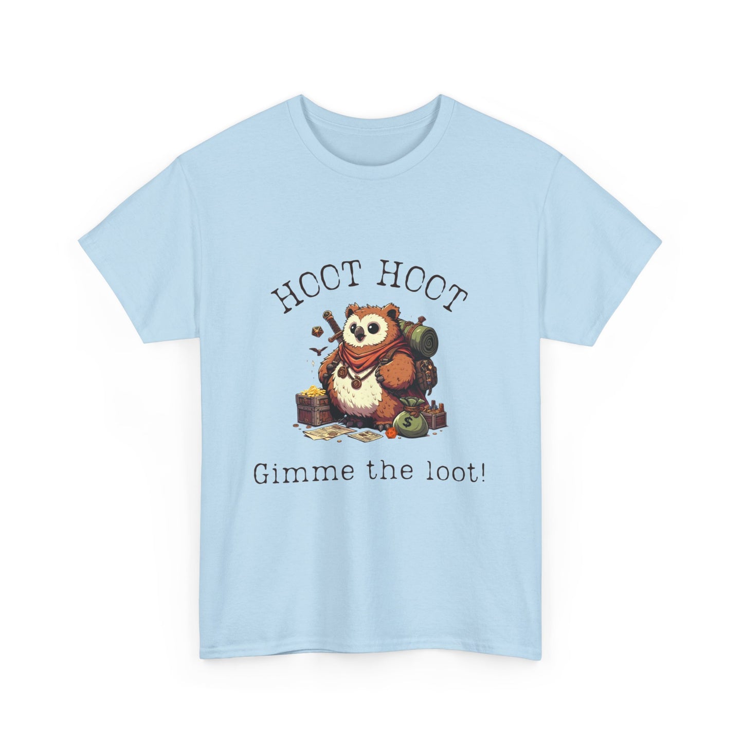 Owlbear Shirt, Hoot Hoot Gimme the Loot!