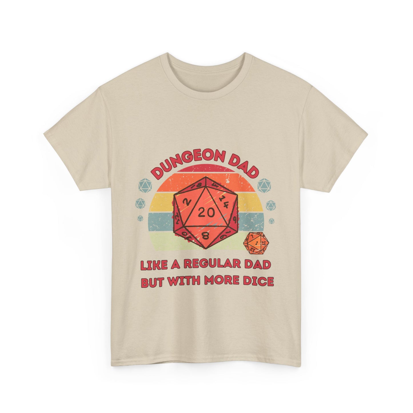 Dnd Shirt, Dungeon Dad, Wie ein normaler Papa, aber mit mehr Würfeln T-Shirt