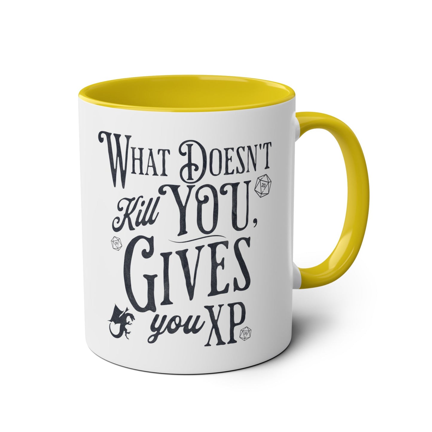 Dnd Mug What Doesn't Kill You Gives You XP