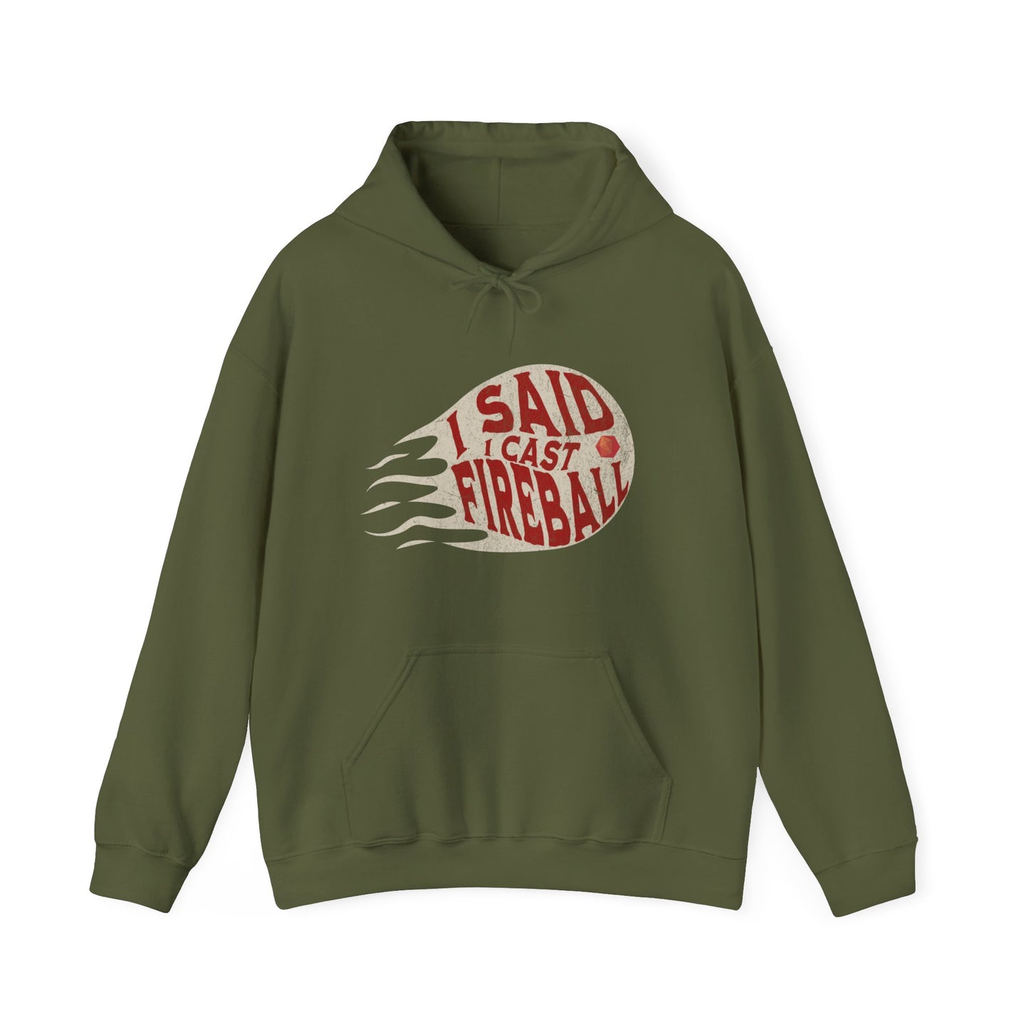 Dnd Hoodie, I Said I Cast Fireball Hooded Shirt