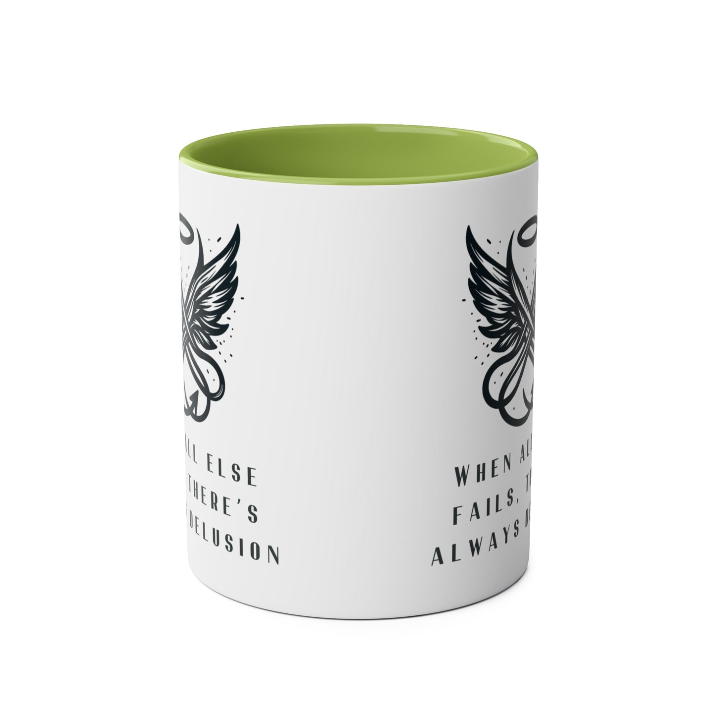 Good Omens Mug, When All Else Fails There is Always Delusion