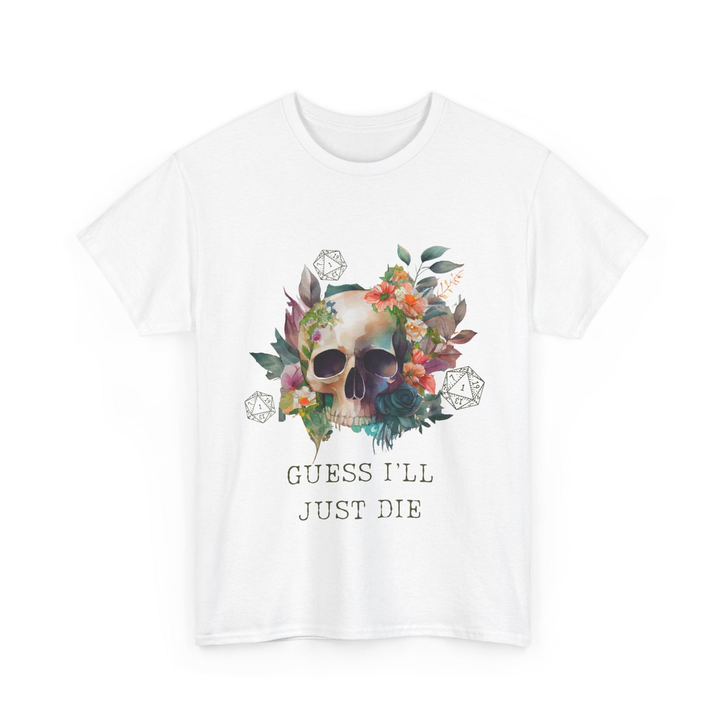 Dnd je suppose que je vais mourir T-shirt échec critique