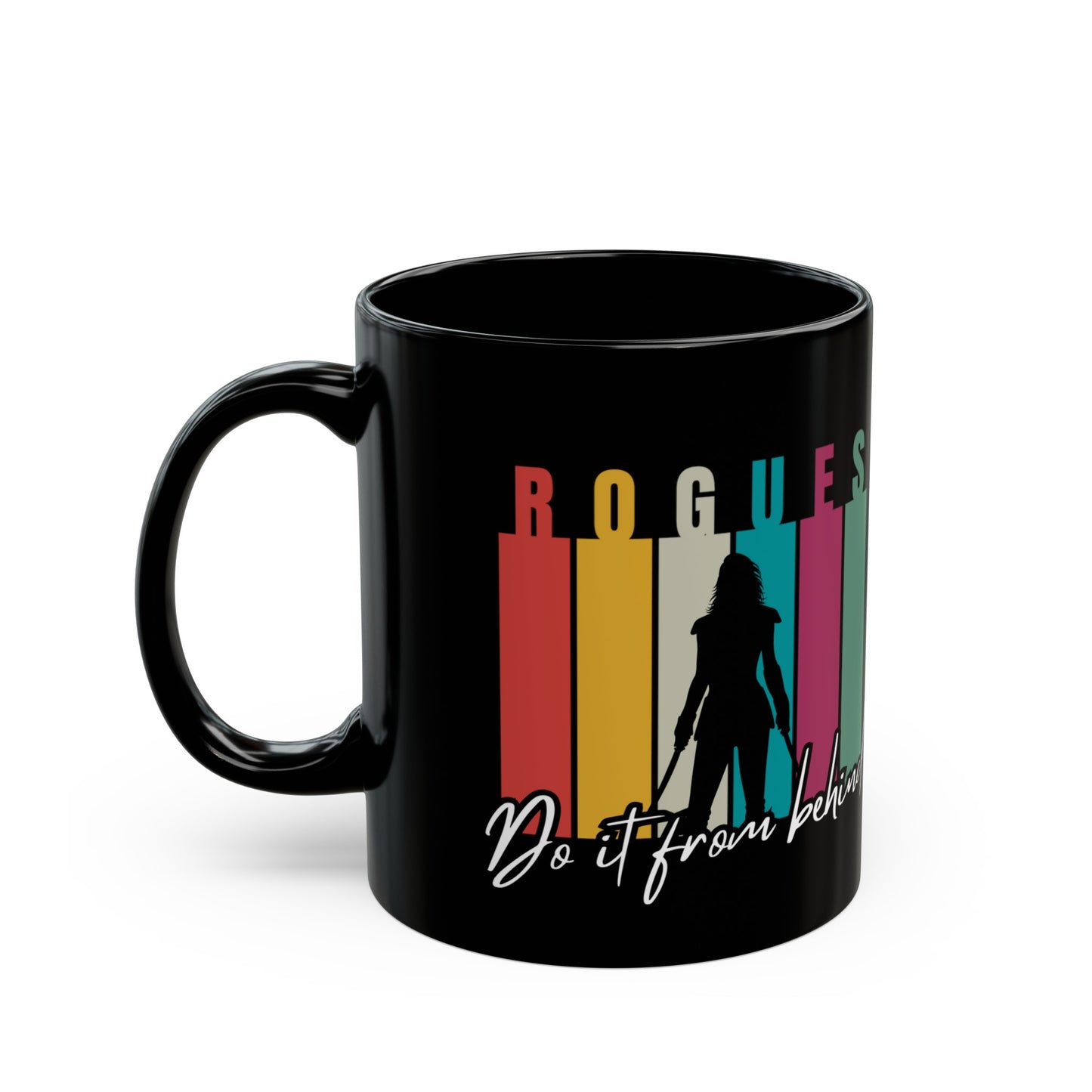 Dnd Mug Rogues Do It From Behind Gift