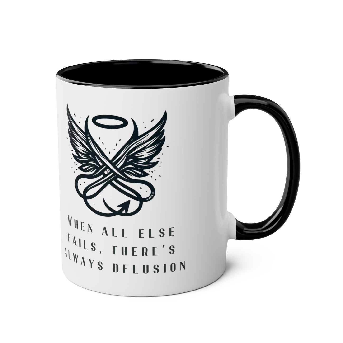 Good Omens Mug, When All Else Fails There is Always Delusion