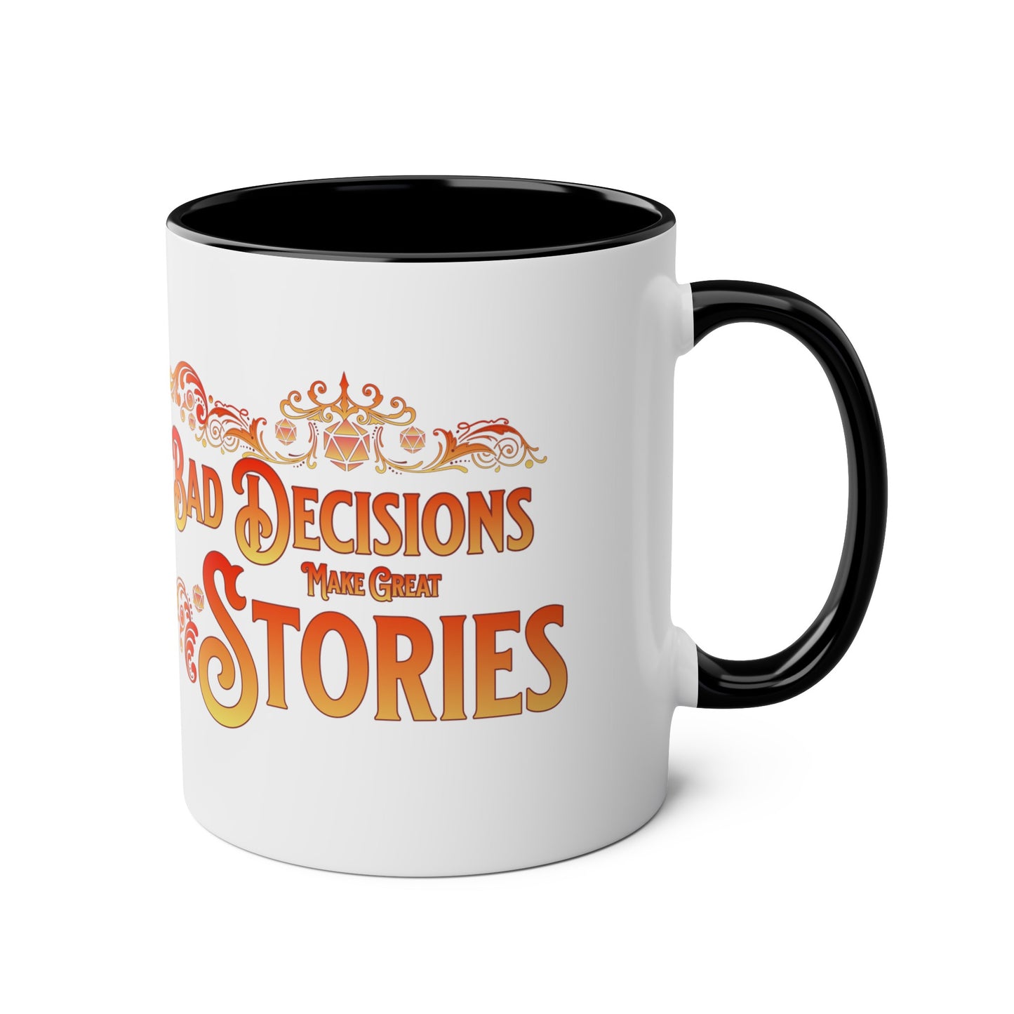 Dnd Mug, Bad Decisions Make Great Stories